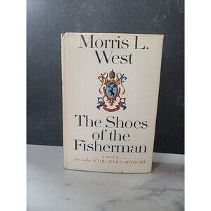 The Shoes Of The Fisherman A Novel By Morris L. West Hardcover
